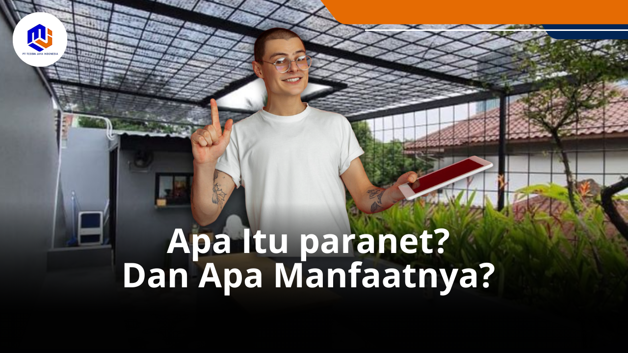 Apa Itu Paranet? Fungsi, Manfaat, dan Kegunaannya dalam Dunia Pertanian